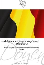 Cover von Belgien eine junge europäische Monarchie