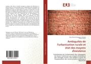 Cover von Ambiguïtés de l'urbanisation rurale et état des moyens d'existence
