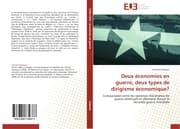 Cover von Deux économies en guerre, deux types de dirigisme économique?