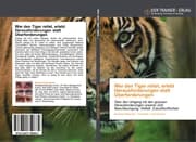Cover von Wer den Tiger reitet, erlebt Herausforderungen statt Überforderungen