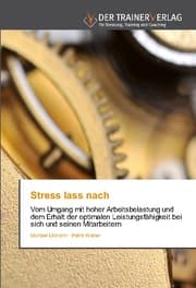 Cover von Stress lass nach