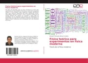 Cover von Física teórica para experimentos en física moderna