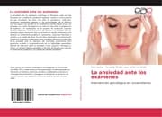 Cover von La ansiedad ante los exámenes