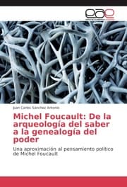 Cover von Michel Foucault: De la arqueología del saber a la genealogía del poder