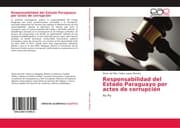 Cover von Responsabilidad del Estado Paraguayo por actos de corrupción