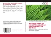 Cover von Agremiaciones de macrófitas acuáticas en humedales de Córdoba