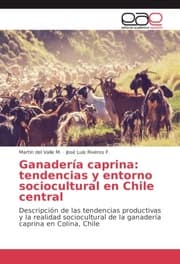 Cover von Ganadería caprina: tendencias y entorno sociocultural en Chile central