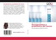 Cover von Oncogenómica y proteómica del cáncer