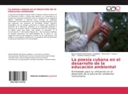 Cover von La poesía cubana en el desarrollo de la educación ambiental