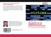 Cover von Garantías de no repetición en la justicia transicional