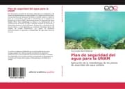 Cover von Plan de seguridad del agua para la UNAM