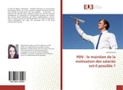 Cover von PDV : le maintien de la motivation des salariés est-il possible ?