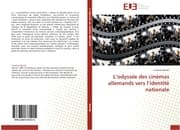 Cover von Lodyssée des cinémas allemands vers lidentité nationale