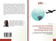 Cover von La réussite des Transferts Internationaux de Technologie Nord / Sud