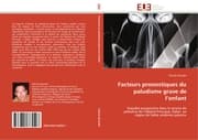 Cover von Facteurs pronostiques du paludisme grave de lenfant
