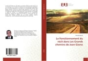 Cover von Le Fonctionnement du récit dans Les Grands chemins de Jean Giono