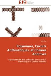 Cover von Polynômes, Circuits Arithmétiques, et Chaînes Additives