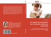 Cover von Un regard écosystémique sur la réussite scolaire en maternelle