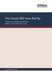 Cover von The Clouds Will Soon Roll By