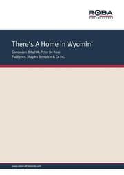 Cover von There's A Home In Wyomin'