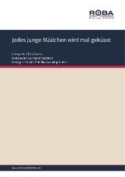 Cover von Jedes junge Mädchen wird mal geküsst