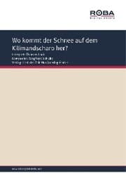 Cover von Wo kommt der Schnee auf dem Kilimandscharo her?