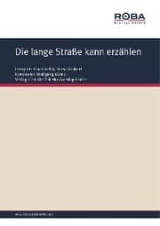 Cover von Die lange Straße kann erzählen