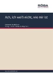 Cover von Ach, ich weiß nicht, wie mir ist