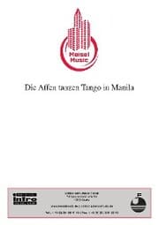 Cover von Die Affen tanzen Tango in Manila