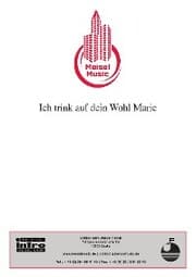 Cover von Ich trink auf dein Wohl, Marie