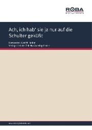 Cover von Ach, ich hab' sie ja nur auf die Schulter geküßt
