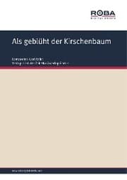 Cover von Als geblüht der Kirschenbaum