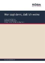 Cover von Wer sagt denn, daß ich weine