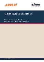 Cover von Täglich Tausend Liebesbriefe