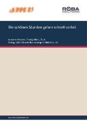 Cover von Die Schönen Stunden Gehen Schnell Vorbei
