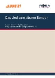 Cover von Das Lied Vom Süssen Bonbon