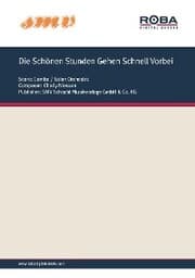 Cover von Die Schönen Stunden Gehen Schnell Vorbei