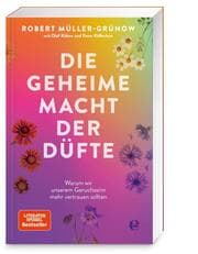 Cover von Die geheime Macht der Düfte