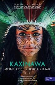 Cover von KAXINAWA Meine Reise zurück zu mir
