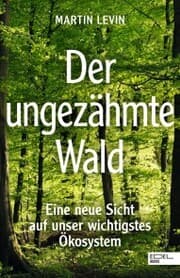 Cover von Der ungezähmte Wald