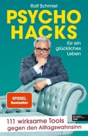 Cover von Psychohacks für ein glückliches Leben