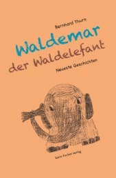 Cover von Neueste Geschichten von Waldemar dem Waldelefanten