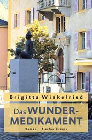 Cover von Das Wundermedikament