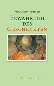 Cover von Bewahrung des Geschenkten