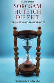 Cover von Sorgsam hüte ich die Zeit