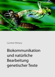 Cover von Biokommunikation und natürliche Bearbeitung genetischer Texte