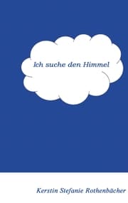 Cover von Ich suche den Himmel