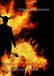 Cover von Einmal Hölle und zurück...