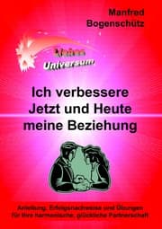 Cover von Ich verbessere Jetzt und Heute meine Beziehung