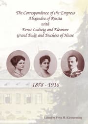 Cover von The Correspondence of the Empress Alexandra of Russia with Ernst Ludwig and Eleonore, Grand Duke and Duchess of Hesse 1878-1916